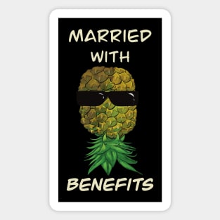 Upside down pineapple wearing glasses - Married witth benefits Magnet